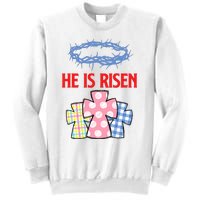 He Is Risen Jesus Christ Resurrection Happy Easter Day Sweatshirt