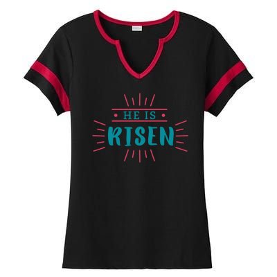 He Is Risen Easter Jesus Ladies Halftime Notch Neck Tee