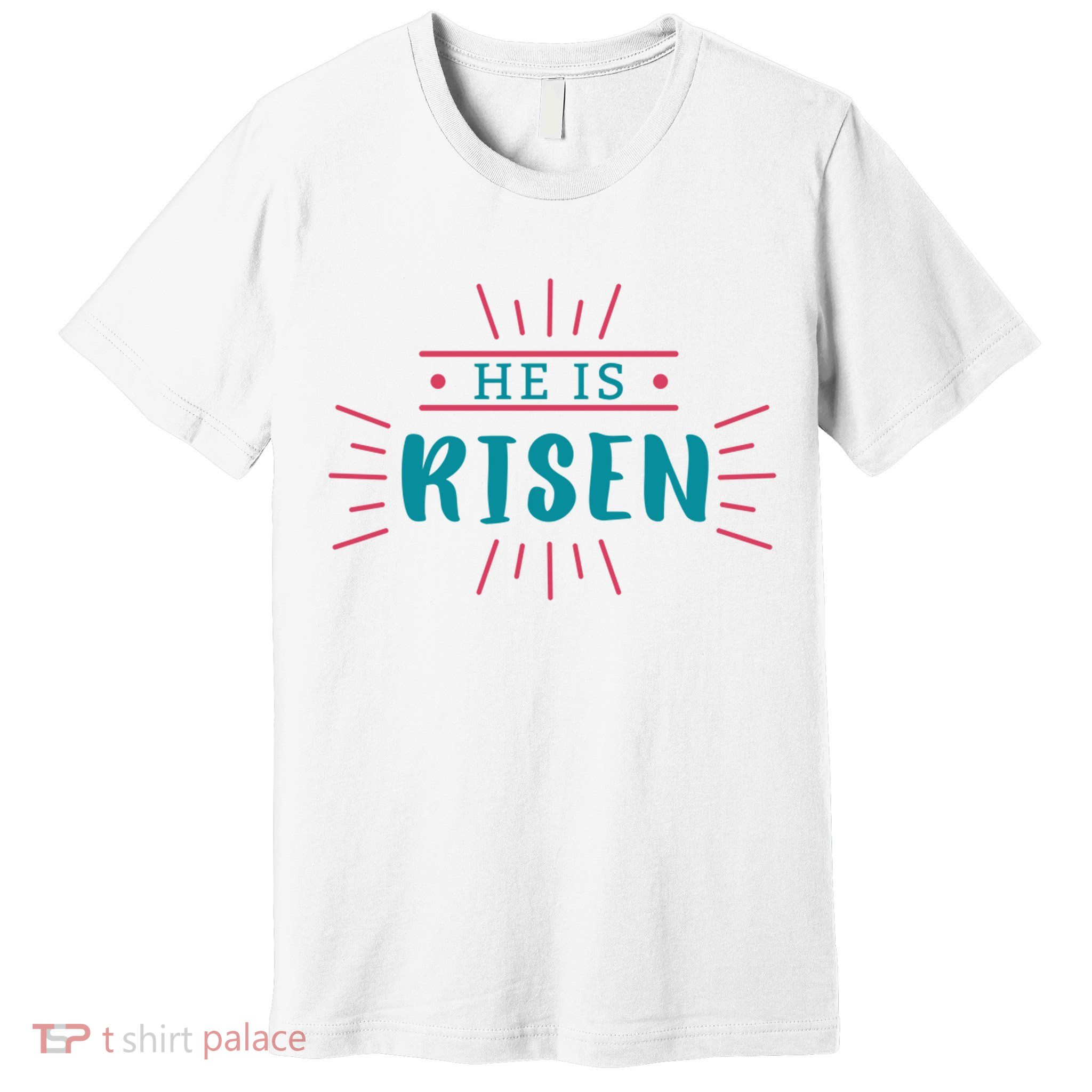 He Is Risen Easter Jesus Premium T-Shirt