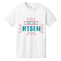 He Is Risen Easter Jesus Kids T-Shirt