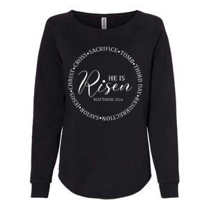 He Is Risen Matthew Easter Verse Womens California Wash Sweatshirt