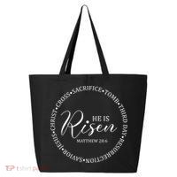 He Is Risen Matthew Easter Verse 25L Jumbo Tote