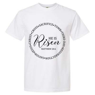 He Is Risen Matthew Easter Verse Garment-Dyed Heavyweight T-Shirt