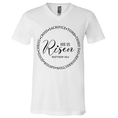 He Is Risen Matthew Easter Verse V-Neck T-Shirt