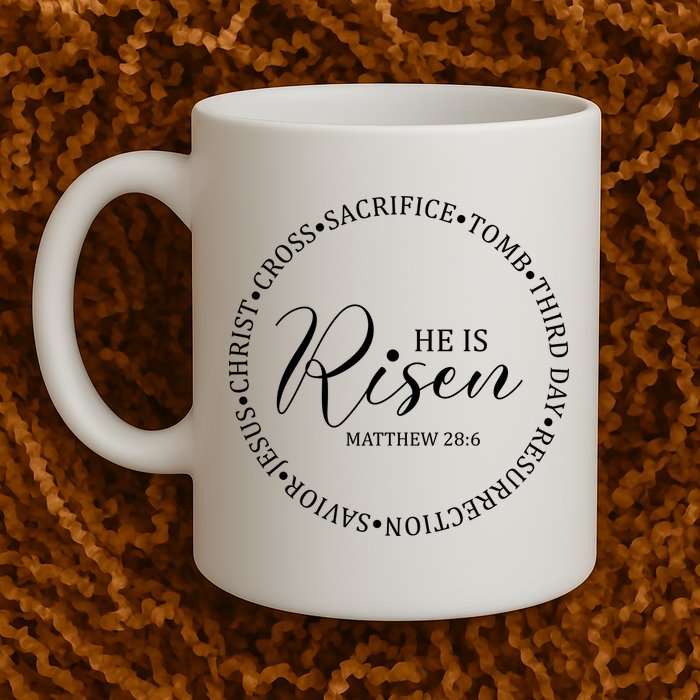 He Is Risen Matthew Easter Verse Mug