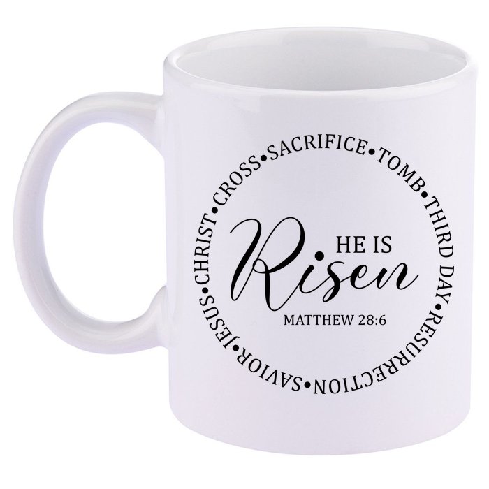 He Is Risen Matthew Easter Verse 11oz C Handle Ceramic Mug