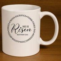 He Is Risen Matthew Easter Verse 11oz C Handle Ceramic Mug