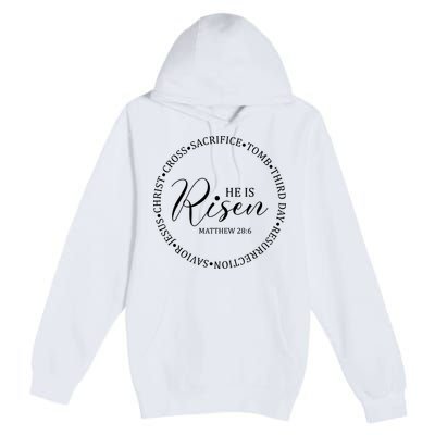 He Is Risen Matthew Easter Verse Premium Pullover Hoodie