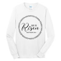 He Is Risen Matthew Easter Verse Tall Long Sleeve T-Shirt