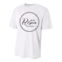 He Is Risen Matthew Easter Verse Performance Sprint T-Shirt