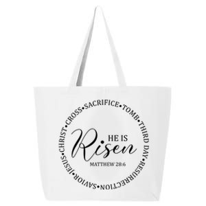 He Is Risen Matthew Easter Verse 25L Jumbo Tote