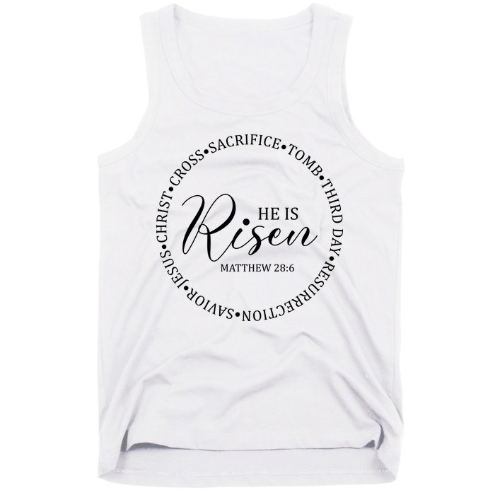 He Is Risen Matthew Easter Verse Tank Top