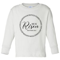 He Is Risen Matthew Easter Verse Toddler Long Sleeve Shirt