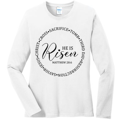 He Is Risen Matthew Easter Verse Ladies Long Sleeve Shirt