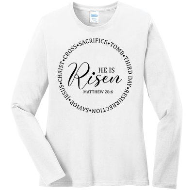 He Is Risen Matthew Easter Verse Ladies Long Sleeve Shirt