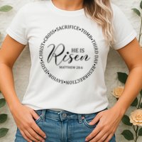 He Is Risen Matthew Easter Verse Womens T-Shirt