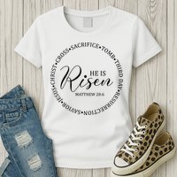 He Is Risen Matthew Easter Verse Womens T-Shirt