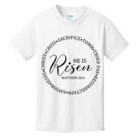 He Is Risen Matthew Easter Verse Kids T-Shirt