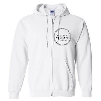 He Is Risen Matthew Easter Verse Full Zip Hoodie