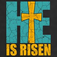 He Is Risen Jesus Christ Christian Garment-Dyed Heavyweight T-Shirt
