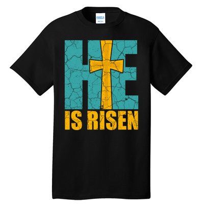 He Is Risen Jesus Christ Christian Tall T-Shirt