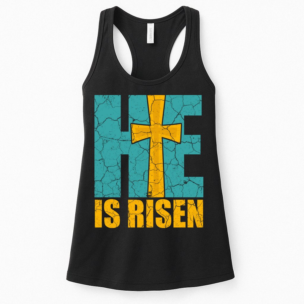 He Is Risen Jesus Christ Christian Womens Tank Top