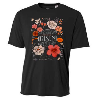 He Is Risen He Is Not Here Easter Day Christian Jesus Floral Cooling Performance Crew T-Shirt