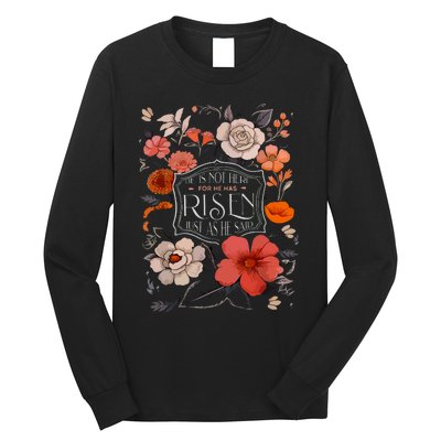 He Is Risen He Is Not Here Easter Day Christian Jesus Floral Long Sleeve Shirt