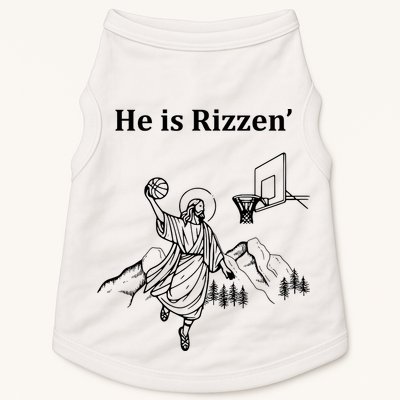 He Is Rizzen Jesus Christ He Has Risen Basketball Dunking Doggie Tank