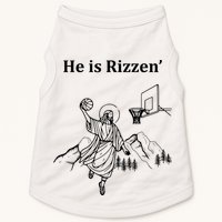 He Is Rizzen Jesus Christ He Has Risen Basketball Dunking Doggie Tank