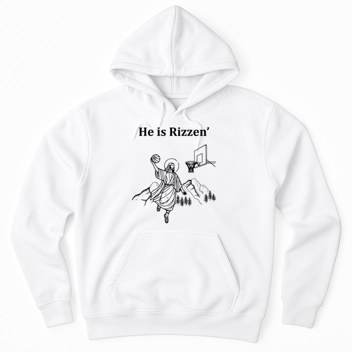 He Is Rizzen Jesus Christ He Has Risen Basketball Dunking Hoodie