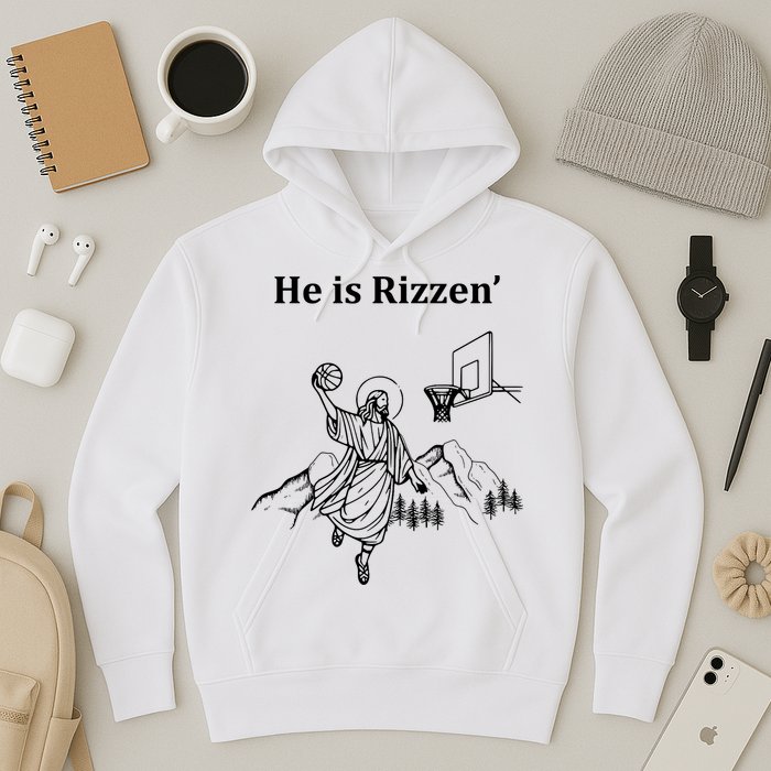 He Is Rizzen Jesus Christ He Has Risen Basketball Dunking Hoodie