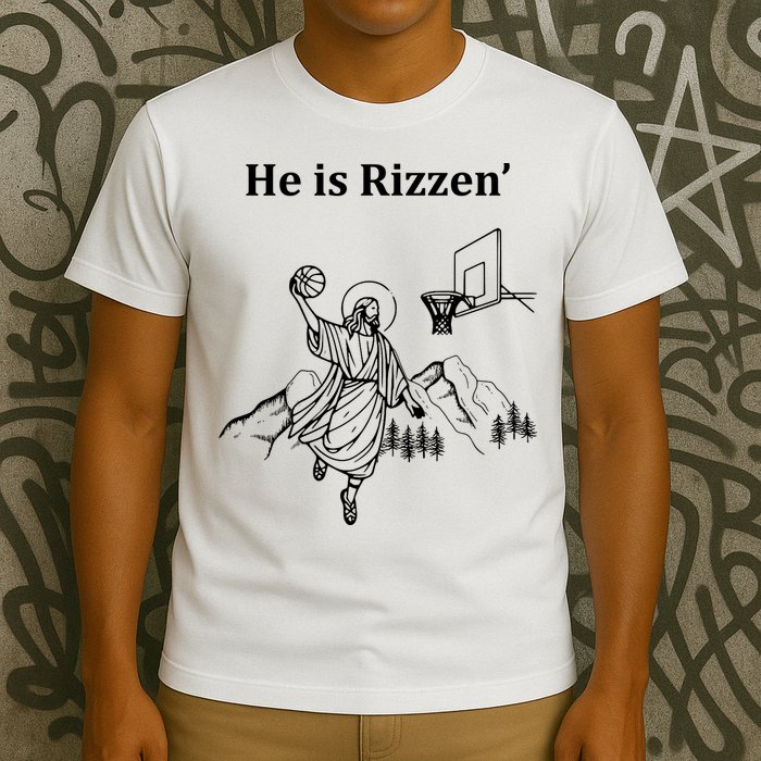 He Is Rizzen Jesus Christ He Has Risen Basketball Dunking T-Shirt