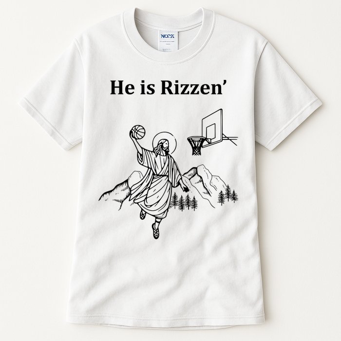 He Is Rizzen Jesus Christ He Has Risen Basketball Dunking Tall T-Shirt