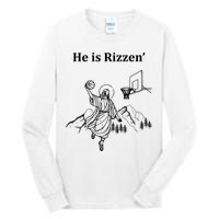 He Is Rizzen Jesus Christ He Has Risen Basketball Dunking Tall Long Sleeve T-Shirt