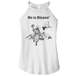 He Is Rizzen Jesus Christ He Has Risen Basketball Dunking Women’s Perfect Tri Rocker Tank