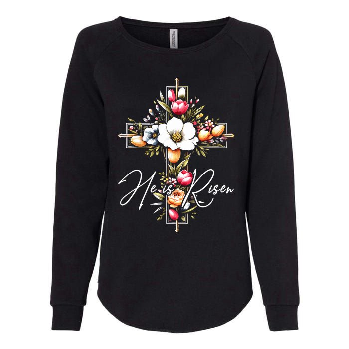 He Is Risen Jesus Christian Happy Easter Floral Cross Womens California Wash Sweatshirt