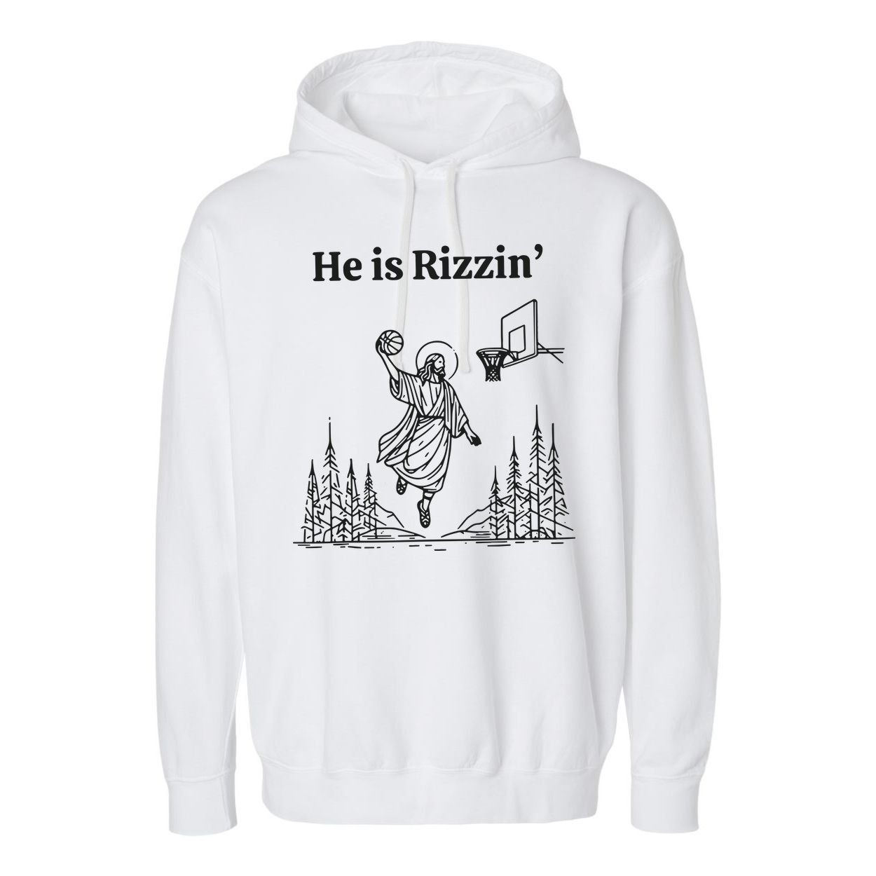 He Is Rizzen Basketball Garment-Dyed Fleece Hoodie