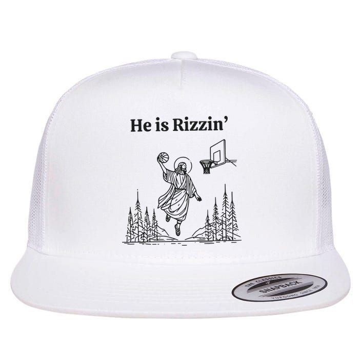He Is Rizzen Basketball Flat Bill Trucker Hat