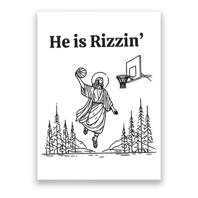 He Is Rizzen Basketball Poster