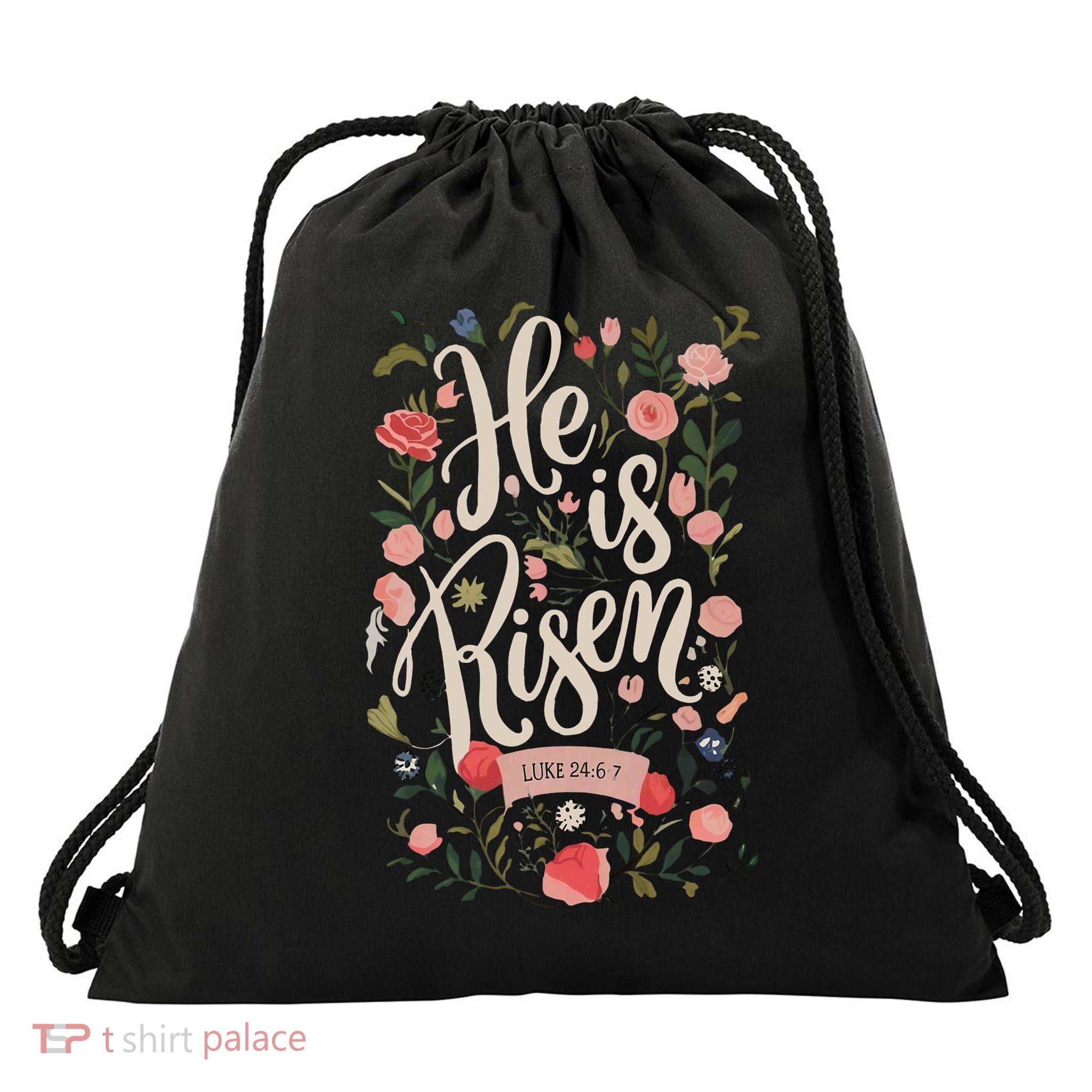 He Is Risen Happy Easter Spring Jesus Christian Wildflower Sweatshirt Drawstring Bag