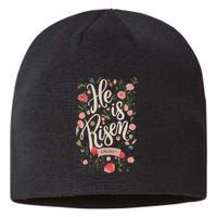 He Is Risen Happy Easter Spring Jesus Christian Wildflower Sweatshirt Sustainable Beanie