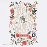 He Is Risen Happy Easter Spring Jesus Christian Wildflower Sweatshirt Poster