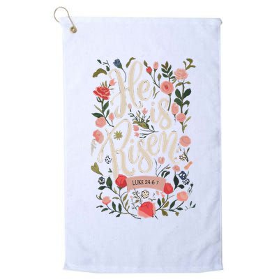 He Is Risen Happy Easter Spring Jesus Christian Wildflower Sweatshirt Golf Towel