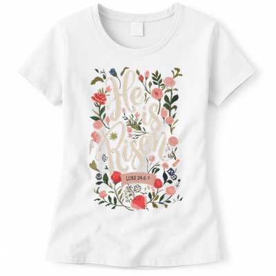 He Is Risen Happy Easter Spring Jesus Christian Wildflower Sweatshirt Womens T-Shirt