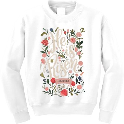 He Is Risen Happy Easter Spring Jesus Christian Wildflower Sweatshirt Kids Sweatshirt