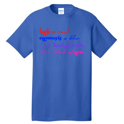 Hgb Is Red Cyanosis Is Blue Cardiac Nurse Valentines Day Bf Gift Tall T-Shirt