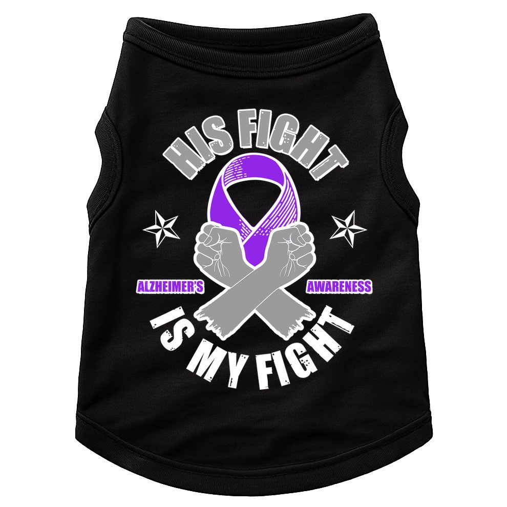 His Fight Is My Fight Alzheimer's Awareness Doggie Tank