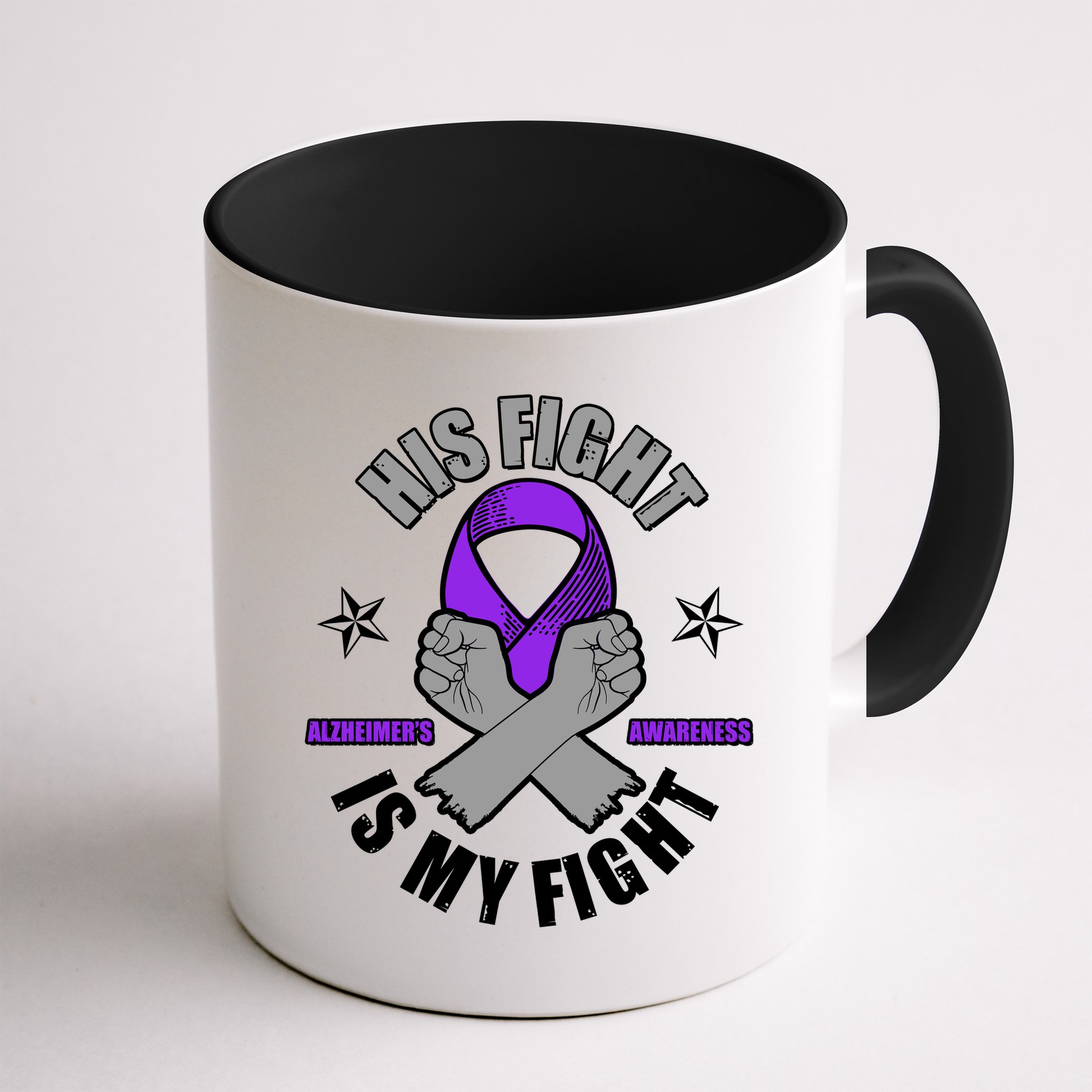 His Fight Is My Fight Alzheimer's Awareness Mug