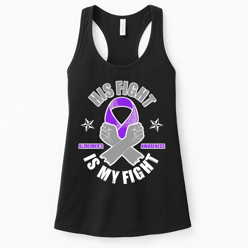 His Fight Is My Fight Alzheimer's Awareness Womens Tank Top